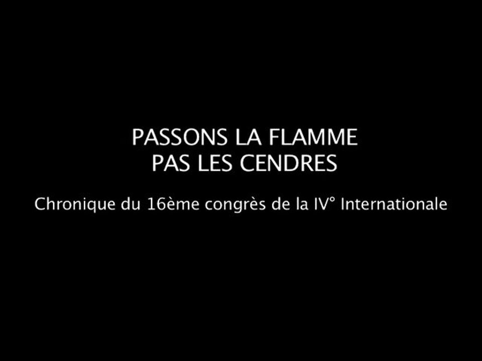 "Passons la flamme, pas les cendres"