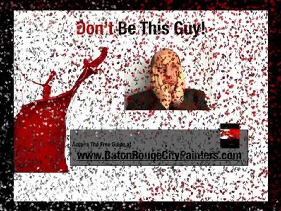 Baton Rouge House Painter VS Baton Rouge Painting Contracto