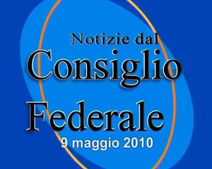 Notizie dal consiglio federale 4 - 9 maggio Bologna