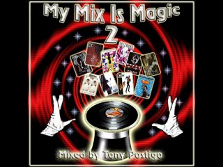 Tony Postigo - My Mix Is Magic 2