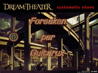 Dream Theater - Forsaken