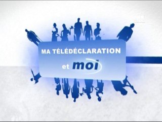 Ma télédéclaration et moi : Flash 1