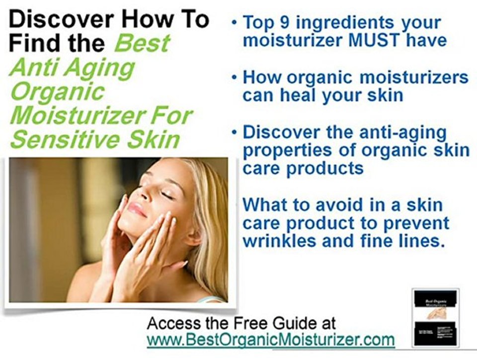 Best Anti-Aging Organic Moisturizers For Sensitive Skin
