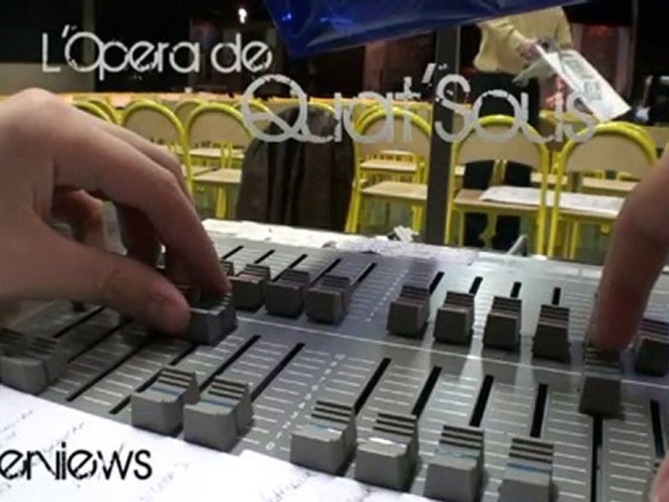 OPERA  DE QUAT'SOUS [interviews]