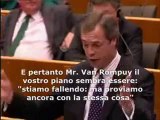 Nigel Farage   il Presidente (Van Rompuy) Antidemocratico!