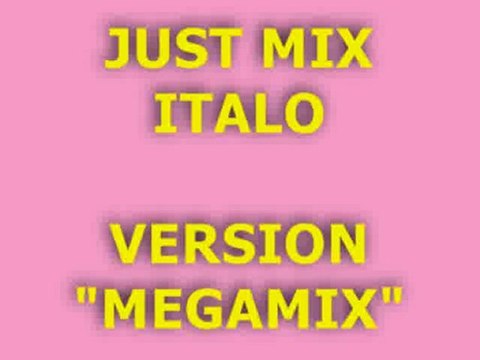JUST MIX ITALO VERSION MEGAMIX 2008