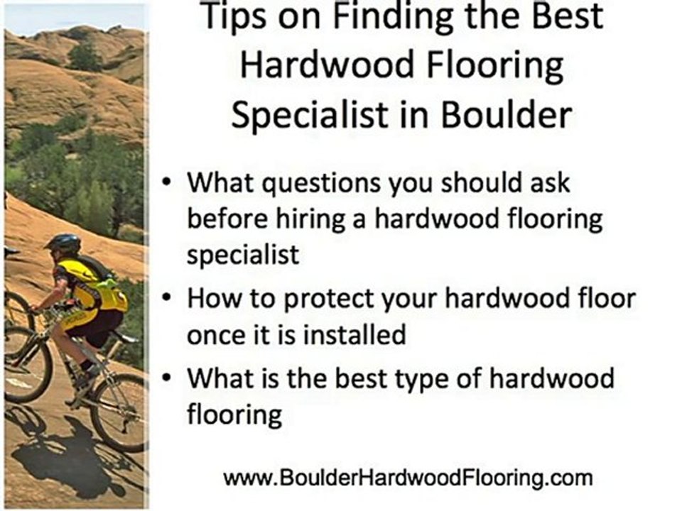 Boulder Hardwood Flooring Tips