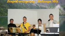 "Balanga Mix" w Morawczynie