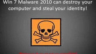 How To Remove Win 7 Malware 2010 - Win 7 Malware 2010 Remova