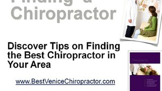 Find Best Chiropractor Venice,  Find Best Venice Chiropract