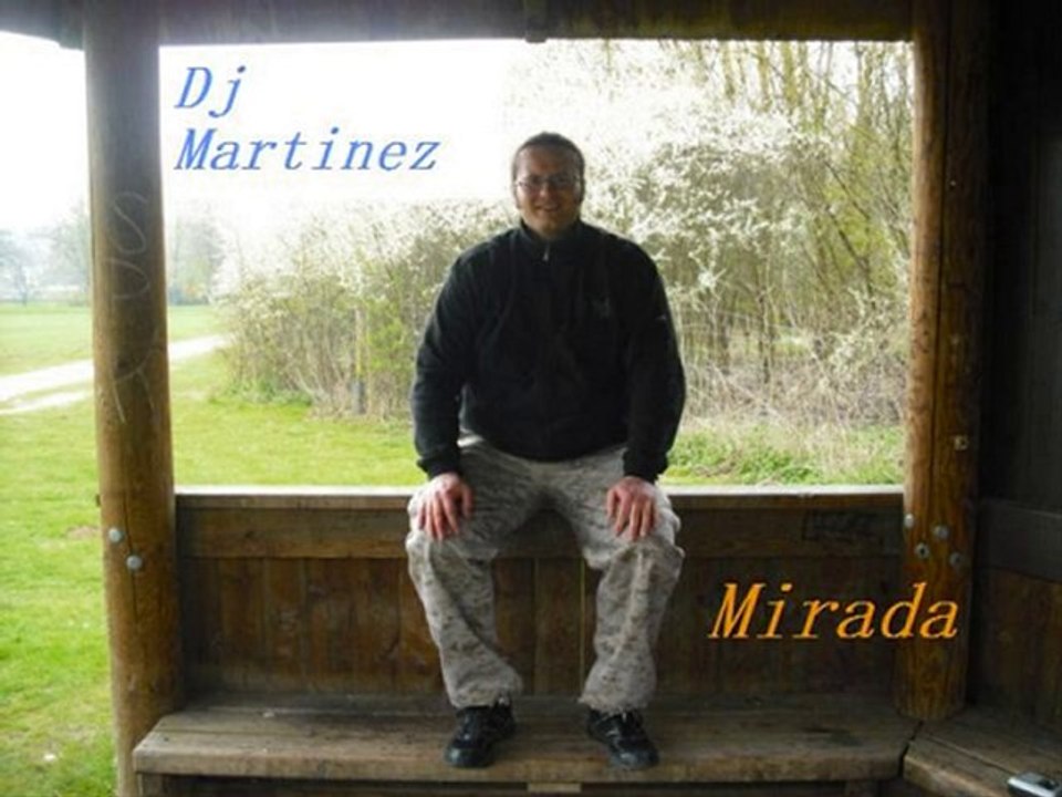 Dj Martinez - Mirada