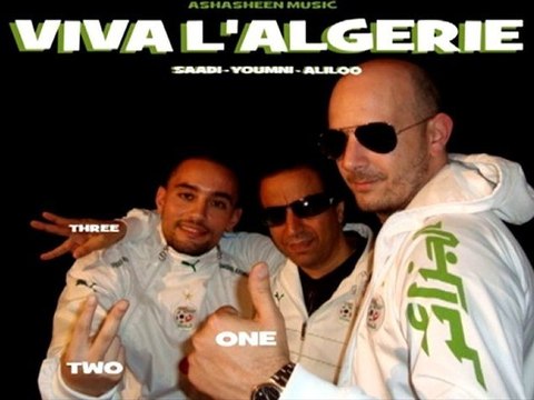 ONE TWO THREE VIVA L'ALGERIE - ASHASHEEN & YOUMNI