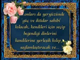 İslam ahlakı Hz. Mehdi'nin gelişi ile dünyayı aydınlatacak