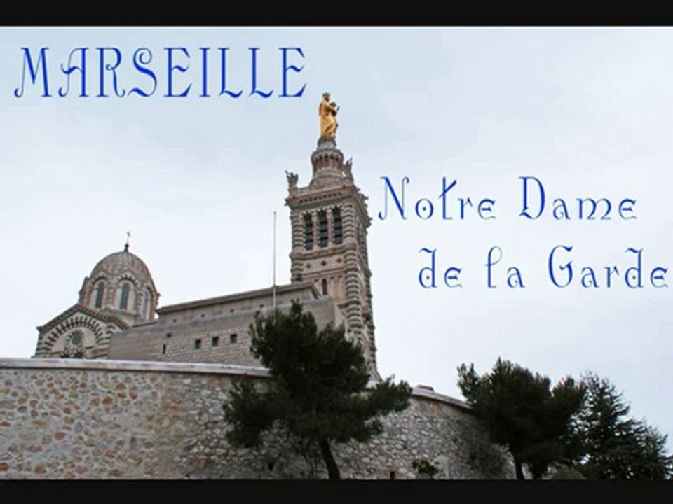 Marseille-Notre Dame de la Garde