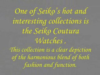 Seiko Coutura Watches