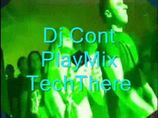 Dj Cont - PlayMix TechThere