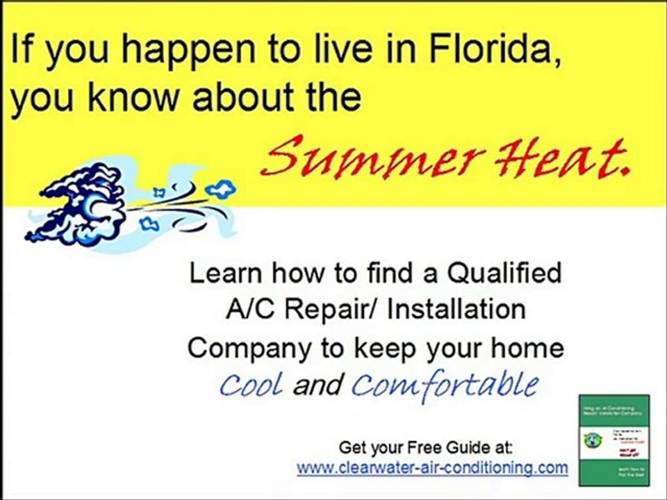 Learn how to hire a Clearwater Air Conditioning Pro!