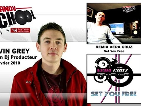 Remix de Calvin Grey lors de sa formation DJ PRODUCTEUR