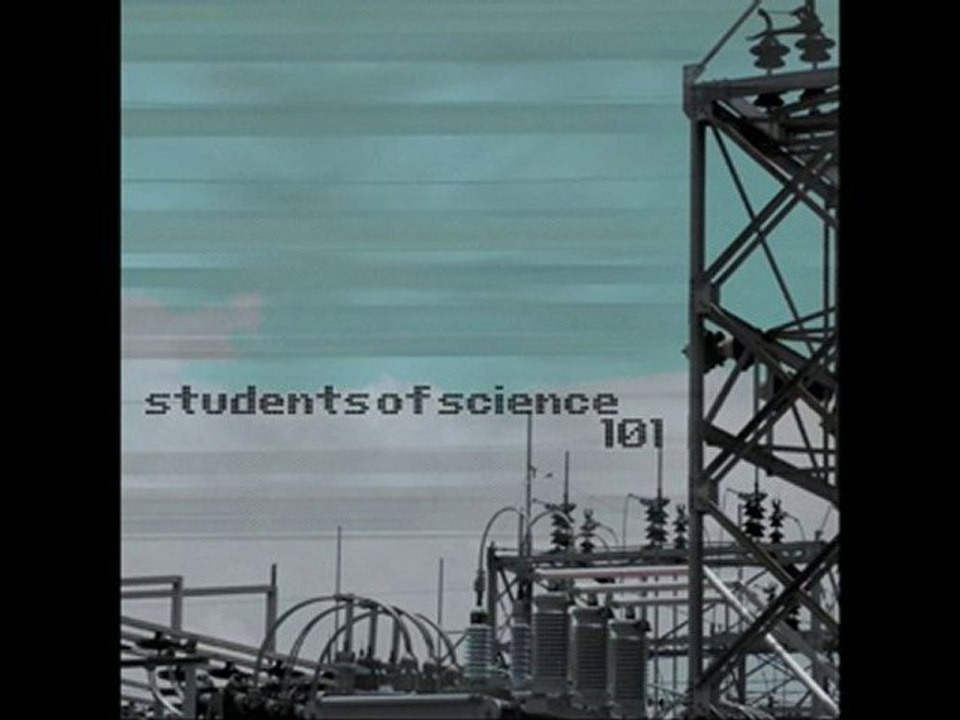 Students of Science - Life on Annex One