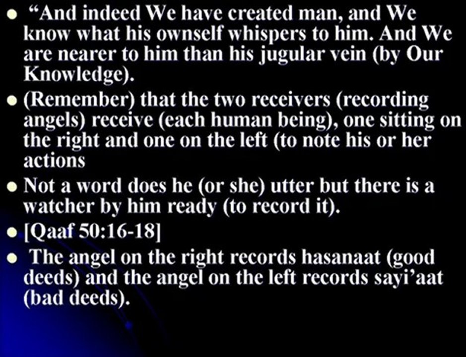 3 Questions on the 4 Angels with every human & Mohamed