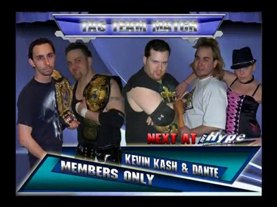 RWA Hype 5/8/10 Match 3  Members Only VS Kash & Dante