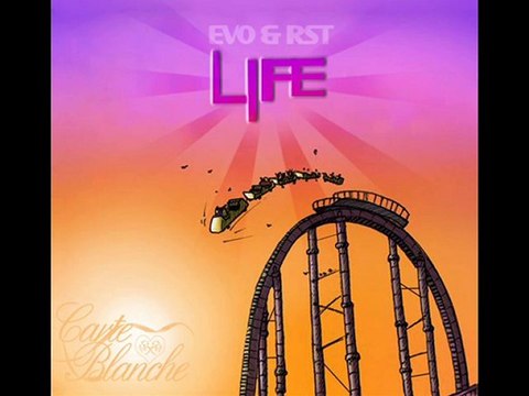Evo & RST 'Life' Carte Blanche