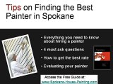 Tips For Hiring The Best Spokane House Painters