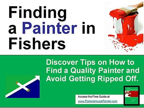 Fishers House Painter Tips on Finding the Best Painter in F