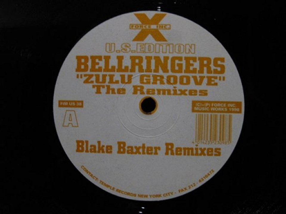 Bellringers.Zulu Groove.Blake Baxter Remixes.