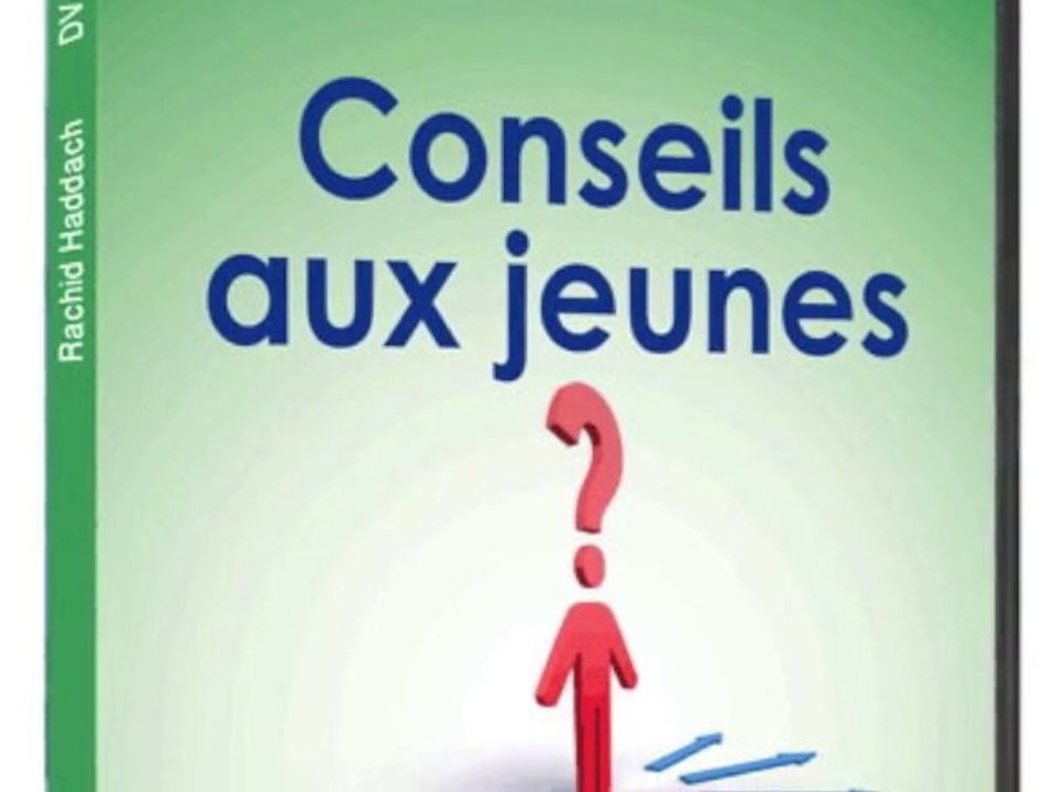 Rachid Haddach - Conseils aux jeunes