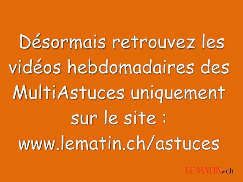 MultiAstuces hebdomadaires