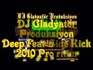 DJ Gladyatör Produksiyon - Deep Fear Side Kick Solo Ritim
