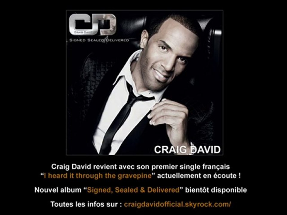 Craig David - I heard it through the grapevine