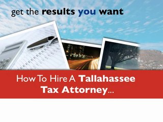 Serious Questions To Ask A Tallahassee Tax Attorney