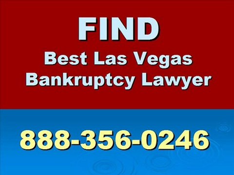 Las Vegas Bankruptcy Lawyer in Henderson - Las Vegas NV