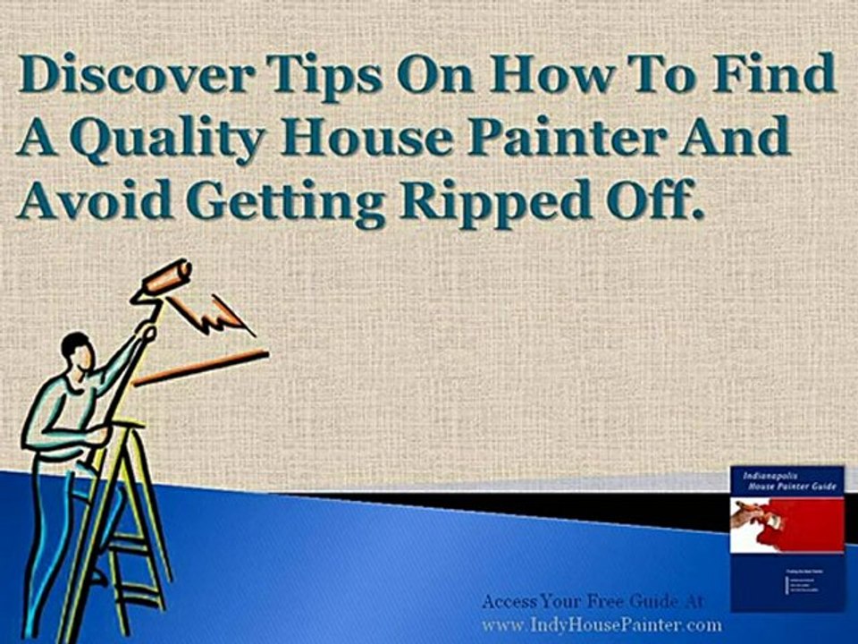 Finding A Indy House Painter