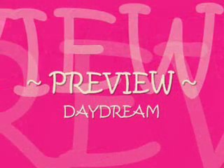 DAYDREAM preview