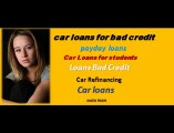 Car loans- loans for bad credit- car loans for students