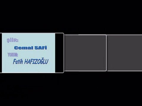 TEK HECE (AŞK) Şiir: Cemal SAFİ Yorum: Fatih HAFIZOĞLU