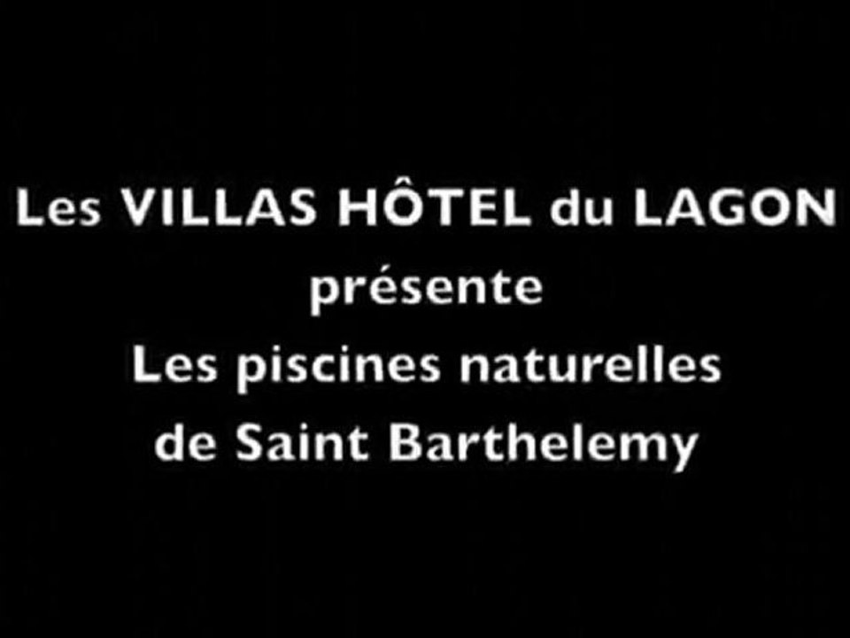 Les Villas Hôtel du Lagon : piscines naturelles Saint Barts