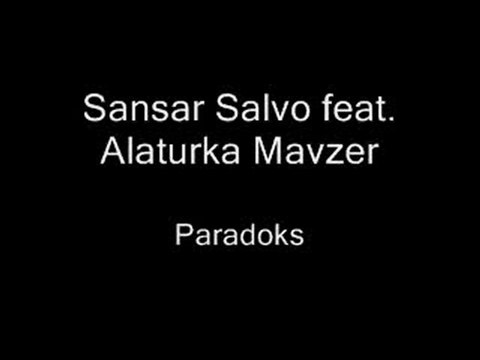 Sansar ft Alaturka Mavzer - Paradoks