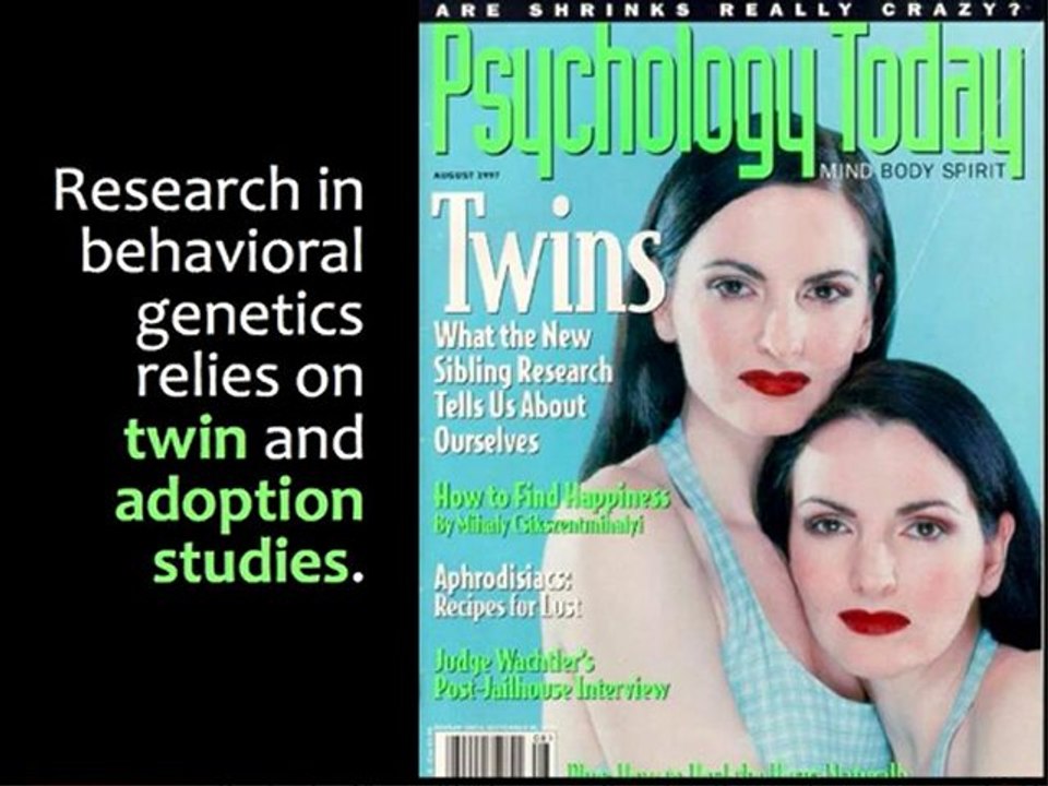 Module 2- Behavioral Genetics pt 2