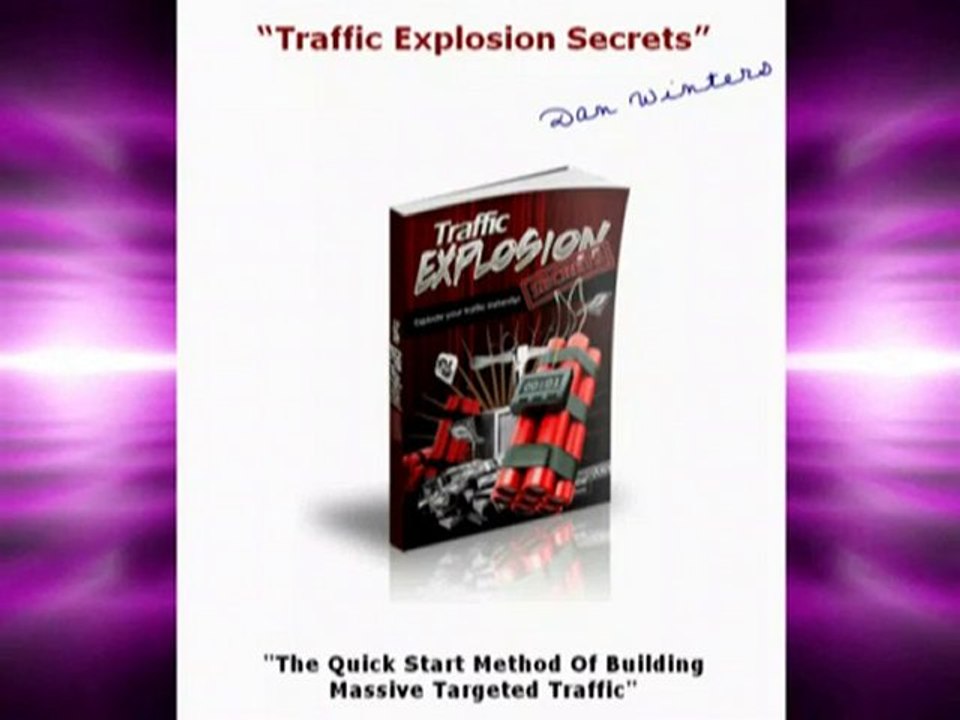 Traffic Explosion Secrets!