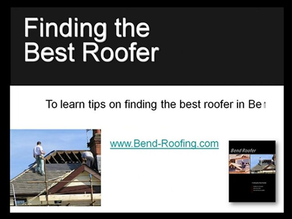Best Roofer in Bend Oregon