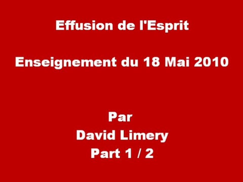 Effusion à l'Esprit, Enseignement du 18 Mai 2010