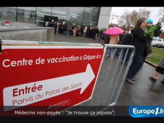 Médecins non payés : "je trouve ça injuste"