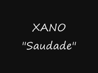 Xano - Saudade