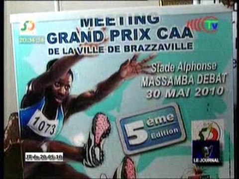 Préparatifs du meeting grand prix CAA de Brazzaville
