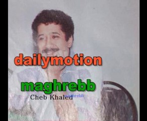 Cheb Khaled Lacamel En concert AUDIO (enregistrement radio)