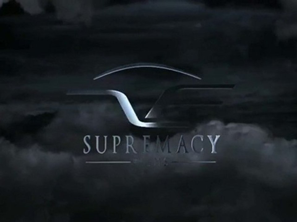 Supremacy Film Intro (2010)